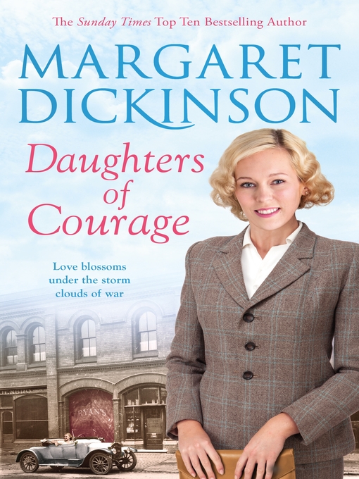 Title details for Daughters of Courage by Margaret Dickinson - Wait list